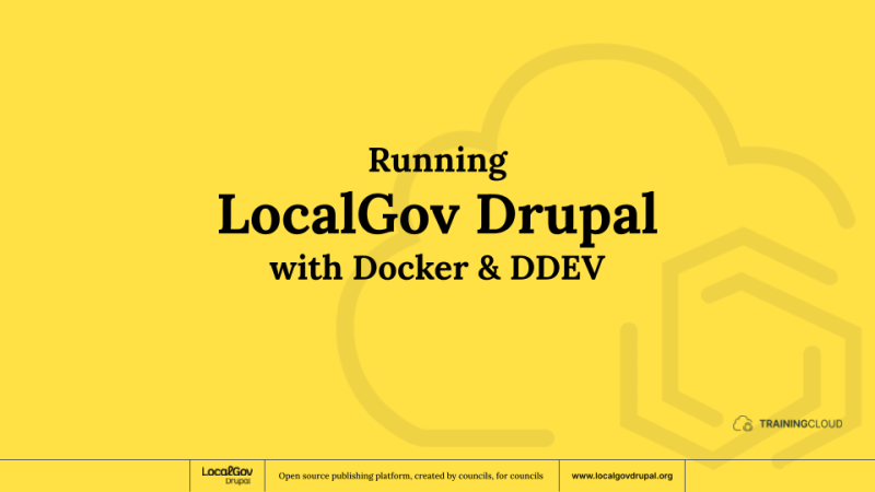 Running LocalGov Drupal with Docker & DDEV